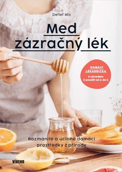 Obálka knihy MED - ZÁZRAČNÝ LÉK od autora Mix Detlef