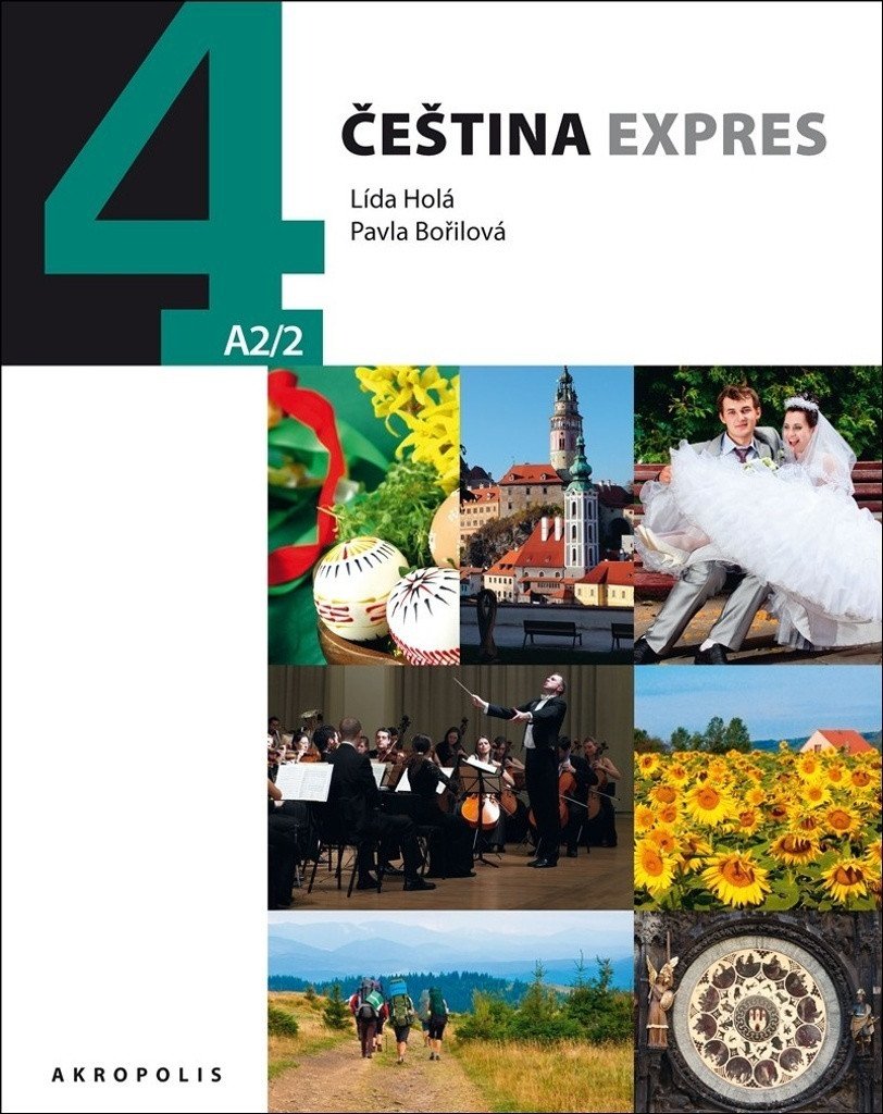 ČEŠTINA EXPRES 4 (ÚROVEŇ A2/2) / UKRAJINSKÁ VERZE