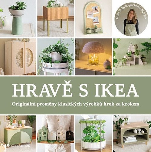 HRAVĚ S IKEA