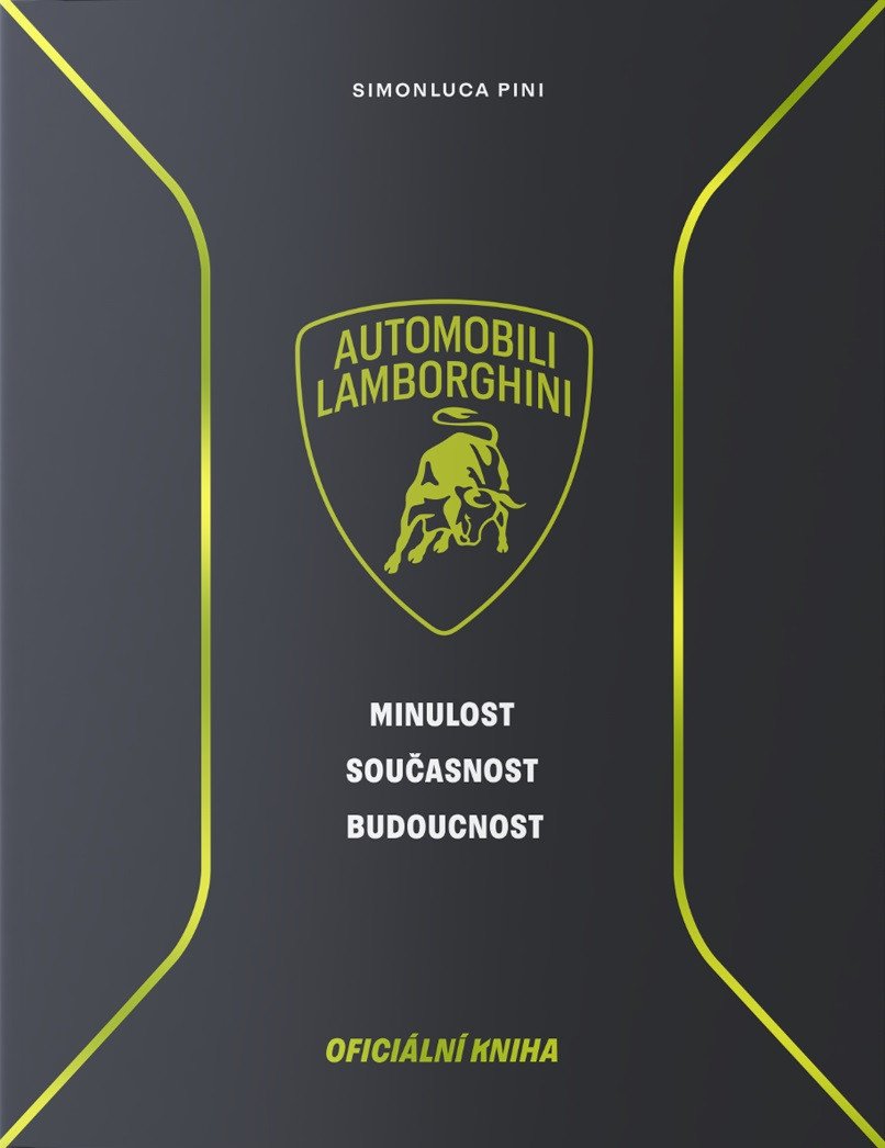 LAMBORGHINI MINULOST, SOUČASNOST, BUDOUCNOST