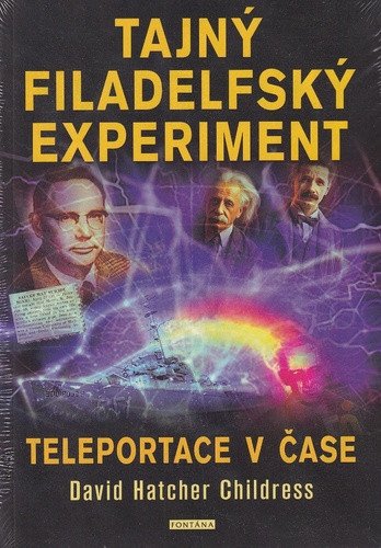 TAJNÝ FILADELFSKÝ EXPERIMENT