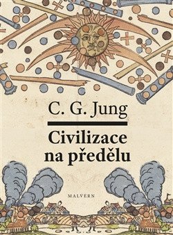 Obálka knihy CIVILIZACE NA PŘEDĚLU od autora Jung, Carl Gustav