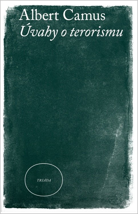 Obálka knihy ÚVAHY O TERORISMU od autora Camus Albert