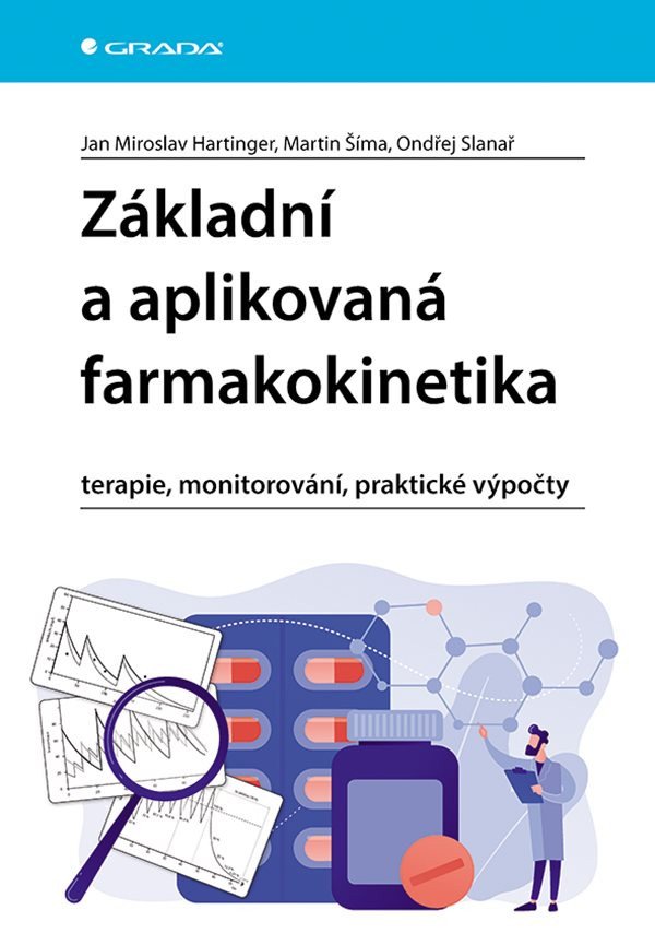 ZÁKLADNÍ A APLIKOVANÁ FARMAKOKINETIKA