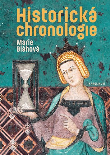 Obálka knihy HISTORICKÁ CHRONOLOGIE od autora Bláhová Marie