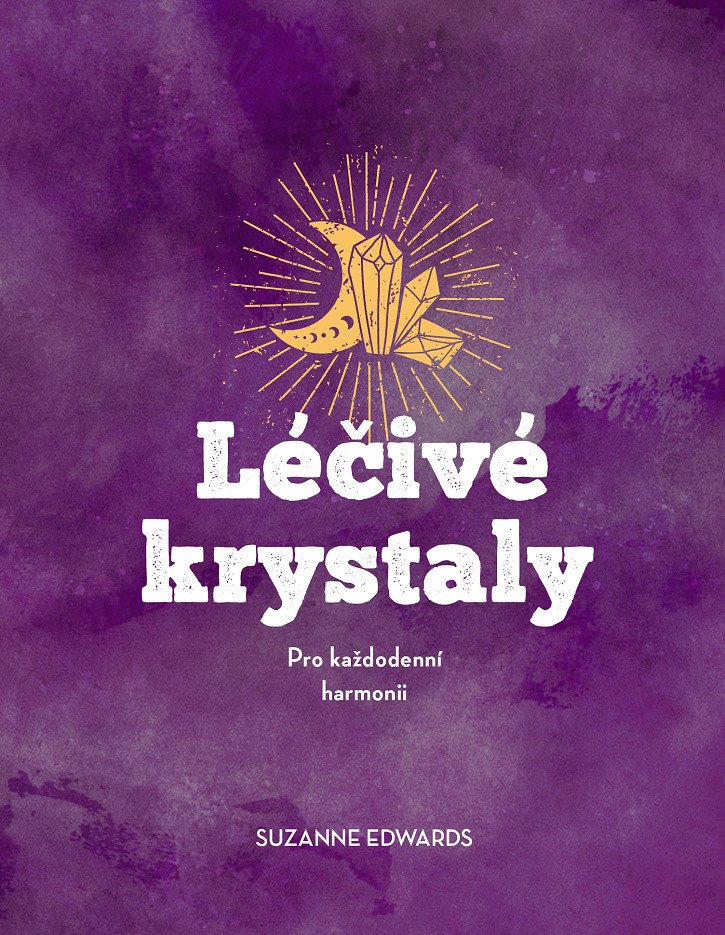 LÉČIVÉ KRYSTALY