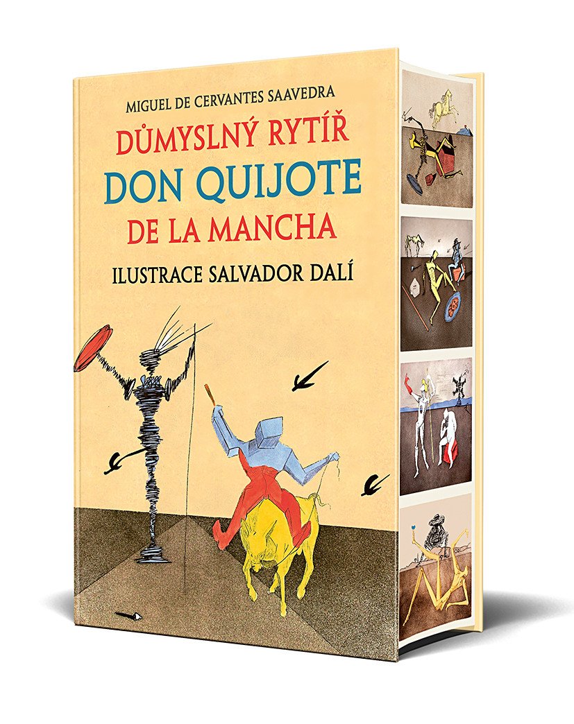 DŮMYSLNÝ RYTÍŘ DON QUIJOTE DE LA MANCHA