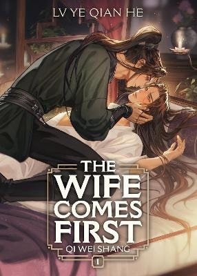 WIFE COMES FIRST. QI WEI SHANG