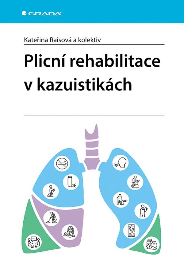 PLICNÍ REHABILITACE V KAZUISTIKÁCH