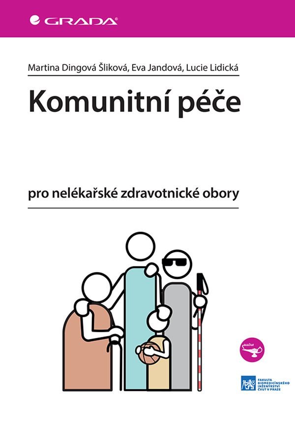 KOMUNITNÍ PÉČE PRO NELÉKAŘSKÉ ZDRAVOTNICKÉ OBORY