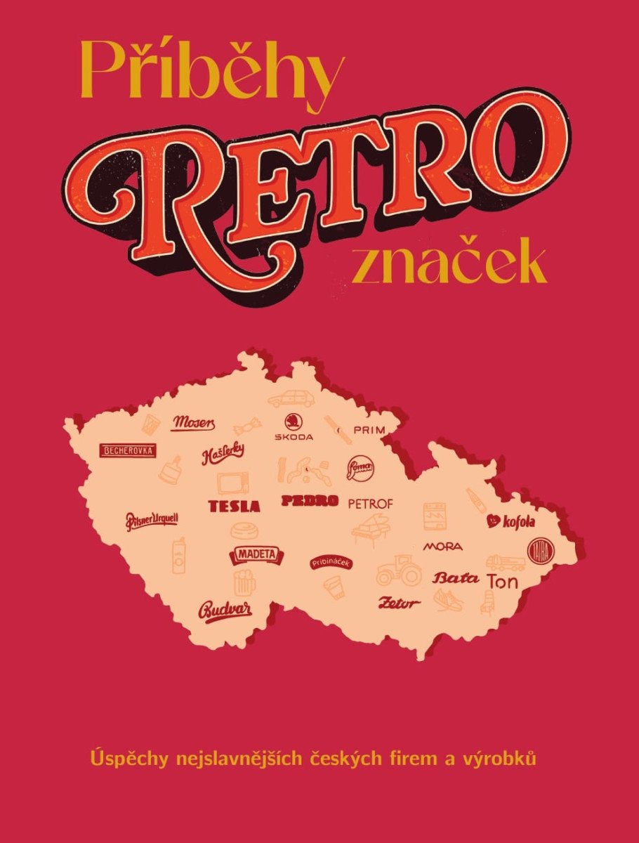 Obálka knihy PŘÍBĚHY RETRO ZNAČEK od autora Kůrková Milada