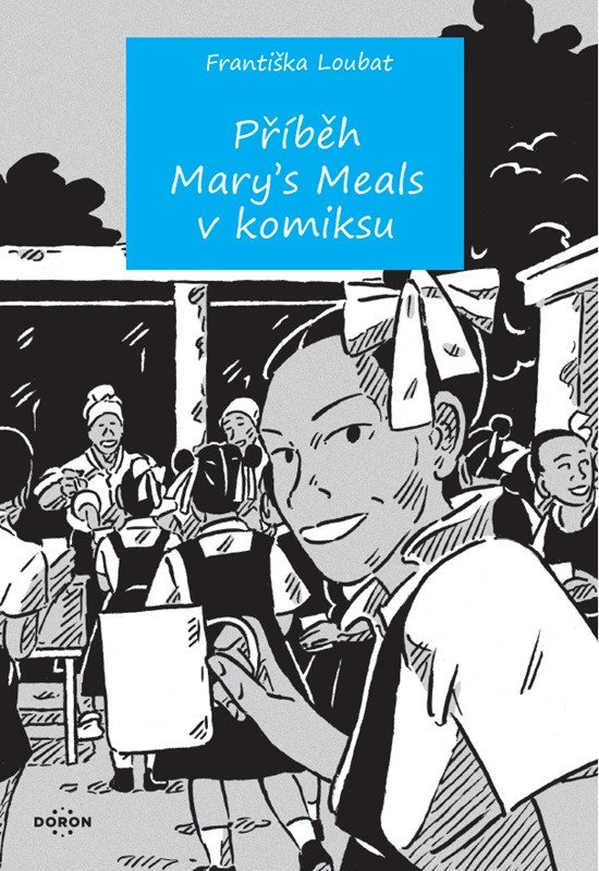 PŘÍBĚH MARY S MEALS V KOMIKSU