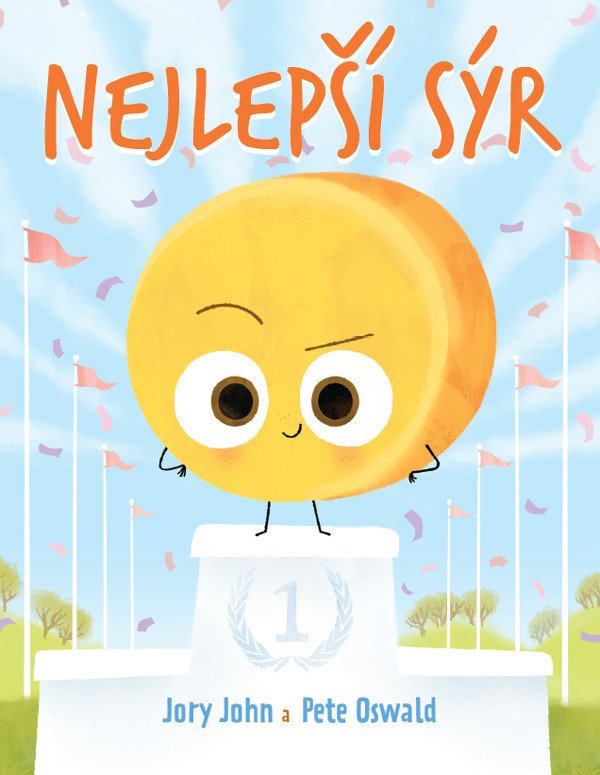 Obálka knihy NEJLEPŠÍ SÝR od autora John Jory,  Oswald Pete