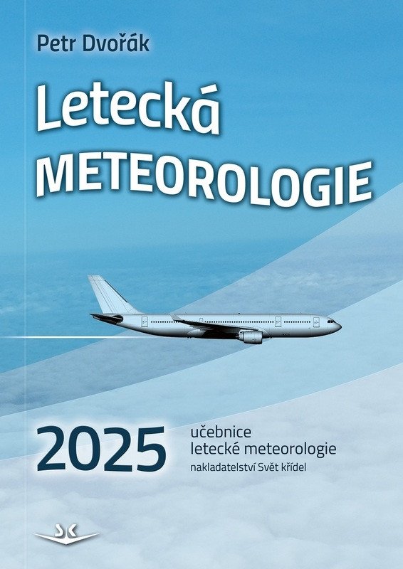 Obálka knihy LETECKÁ METEOROLOGIE 2025 od autora Dvořák Petr