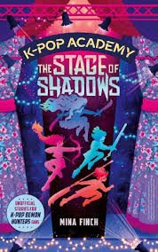 STAGE OF SHADOWS [KPOP ACADEMY]