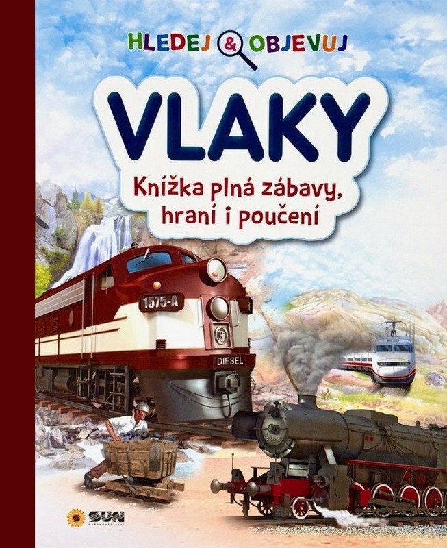 Obálka knihy VLAKY - HLEDEJ A OBJEVUJ od autora <br>