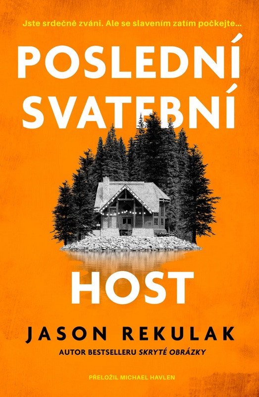 POSLEDNÍ SVATEBNÍ HOST