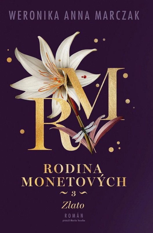 RODINA MONETOVÝCH 3 - ZLATO