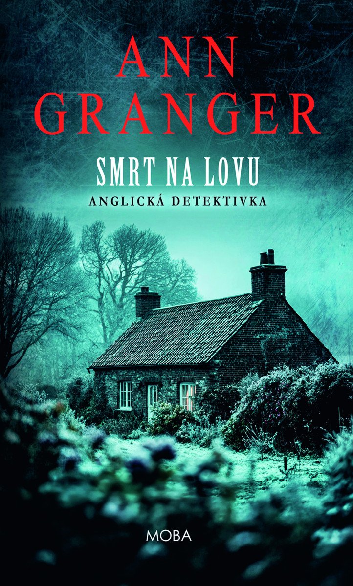 SMRT NA LOVU - ANGLICKÁ DETEKTIVKA