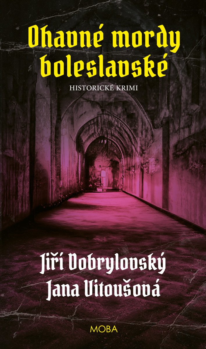 OHAVNÉ MORDY BOLESLAVSKÉ