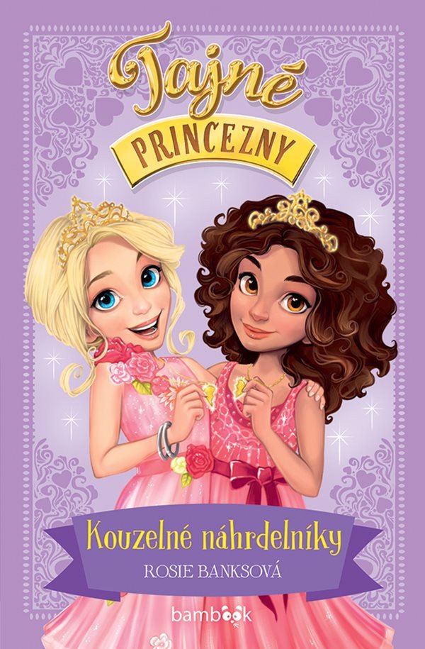 TAJNÉ PRINCEZNY KOUZELNÉ NÁHRDELNÍKY