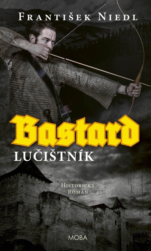 BASTARD - LUČIŠTNÍK (2)