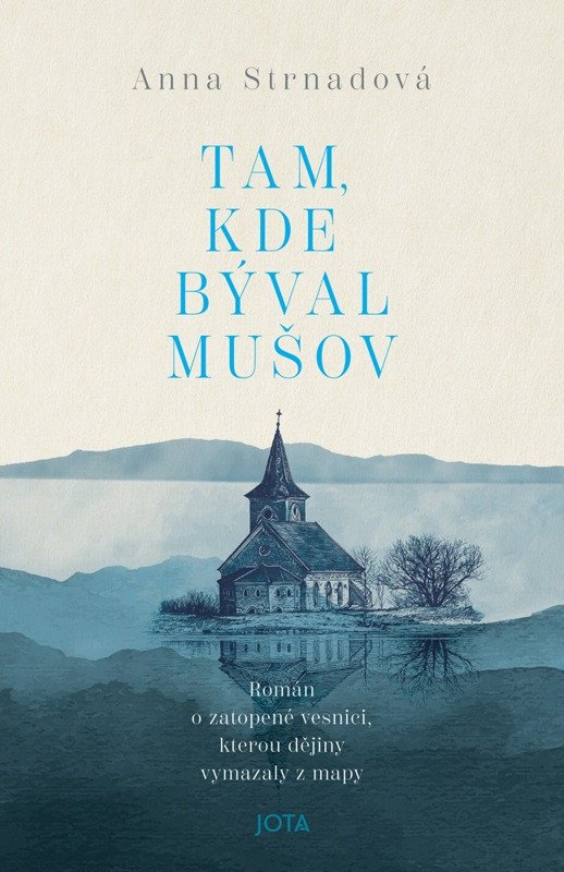 TAM, KDE BÝVAL MUŠOV