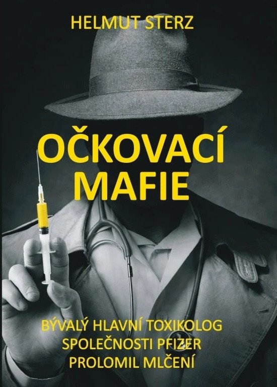 OČKOVACÍ MAFIE - BÝVALÝ HLAVNÍ TOXIKOLOG