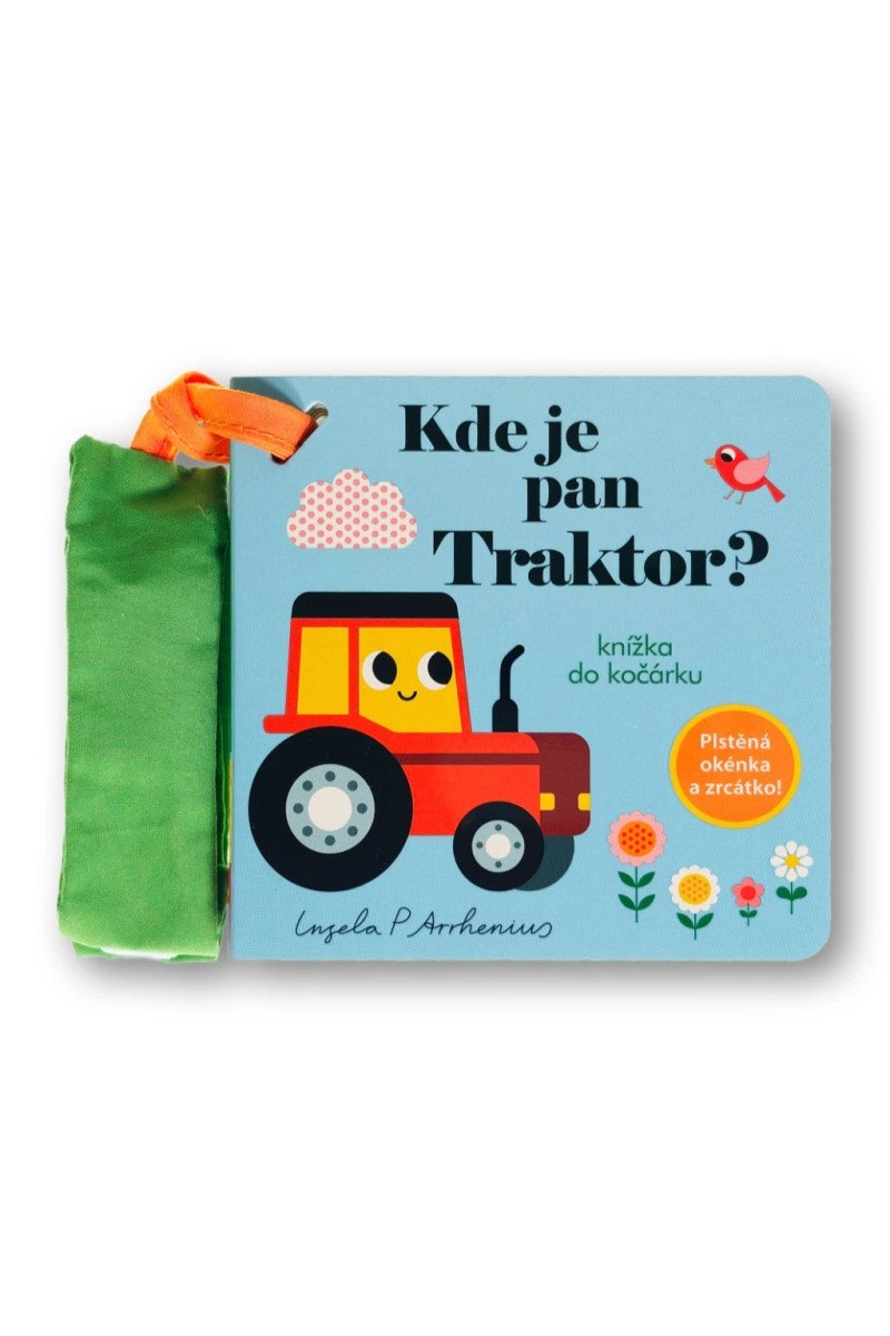 KDE JE PAN TRAKTOR? KNÍŽKA DO KOČÁRKU