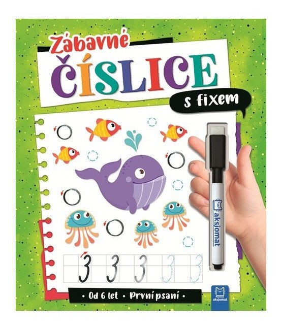 ZÁBAVNÉ ČÍSLICE S FIXEM - PRVNÍ PSANÍ