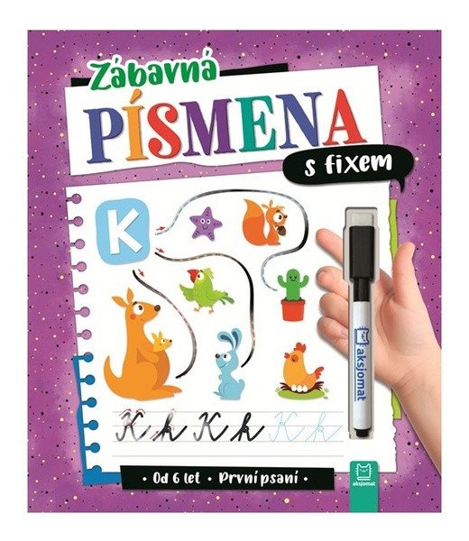 ZÁBAVNÁ PÍSMENA S FIXEM - PRVNÍ PSANÍ