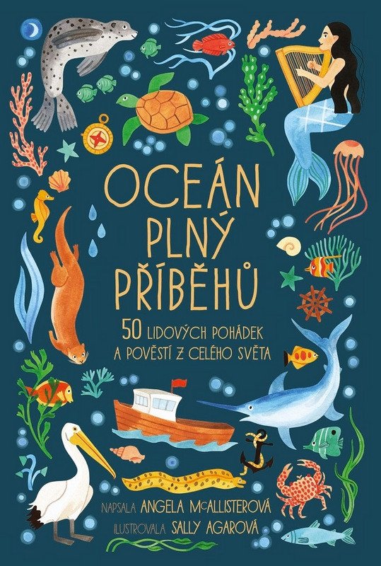 OCEÁN PLNÝ PŘÍBĚHŮ - 50 LIDOVÝCH POHÁDE