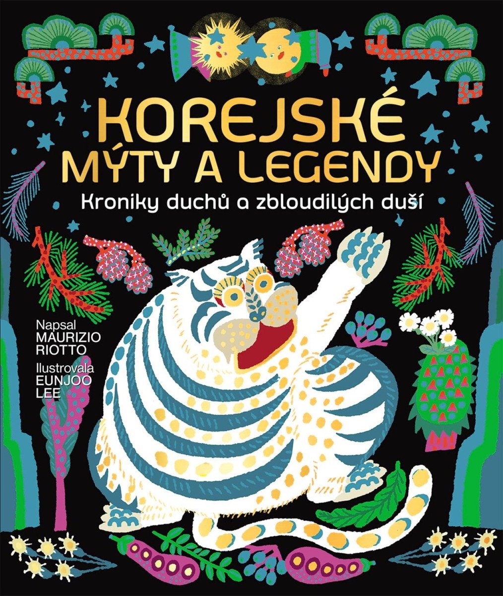 KOREJSKÉ MÝTY A LEGENDY KRONIKY DUCHŮ A ZBLOUDILÝCH DUŠÍ