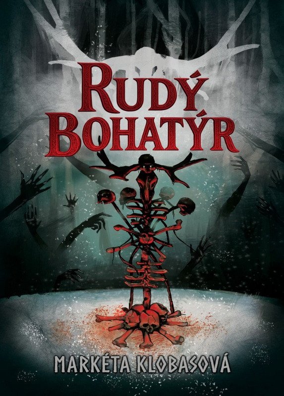 Obálka knihy RUDÝ BOHATÝR od autora Klobasová Markéta