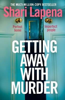 GETTING AWAY WITH MURDER