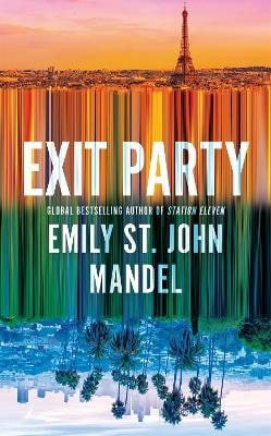 Obálka knihy EXIT PARTY od autora Mandel Emily St. John