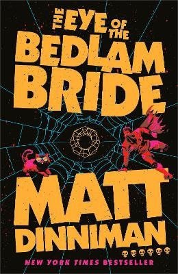 EYE OF THE BEDLAM BRIDE