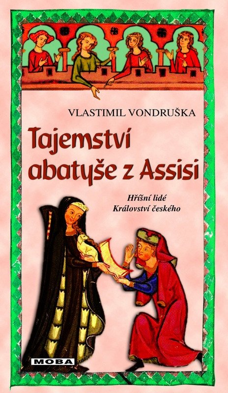 Obálka knihy TAJEMSTVÍ ABATYŠE Z ASSISI od autora Vondruška Vlastimil