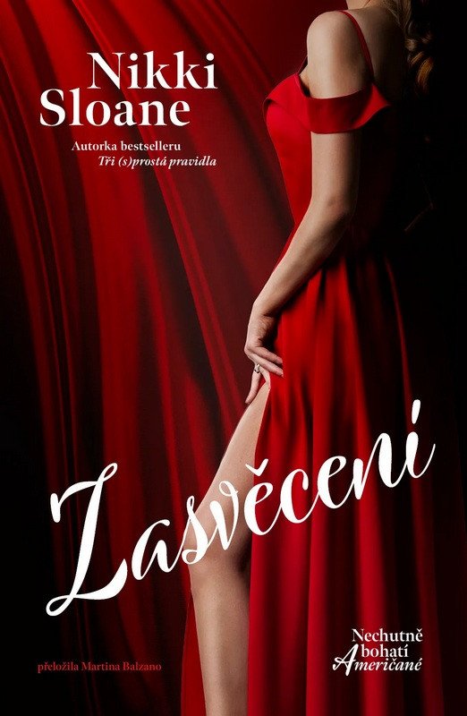 ZASVĚCENÍ (NECHUTNĚ BOHATÍ AMERIČANÉ 1)