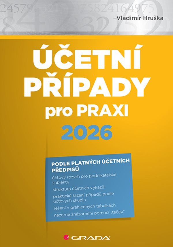 Obálka knihy ÚČETNÍ PŘÍPADY PRO PRAXI 2026 od autora Hruška Vladimír