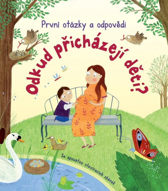 ODKUD PŘICHÁZEJÍ DĚTI? PRVNÍ OTÁZKY A ODPOVĚDI LEPO