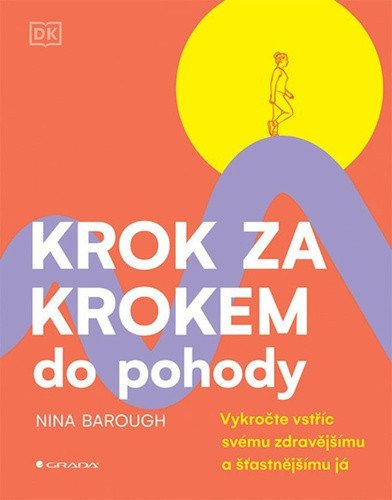 KROK ZA KROKEM DO POHODY