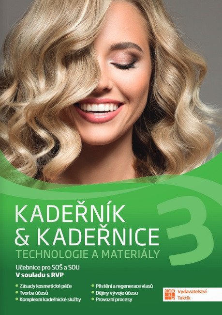 KADEŘNÍK & KADEŘNICE 3 TECHNOLOGIE A MATERIÁLY