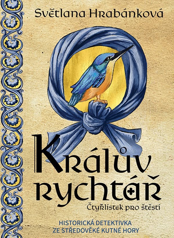 KRÁLŮV RYCHTÁŘ