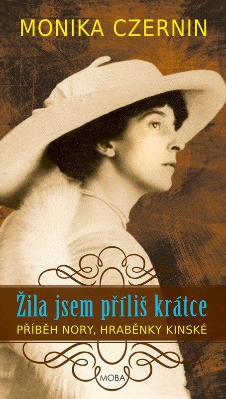 ŽILA JSEM PŘÍLIŠ KRÁTCE