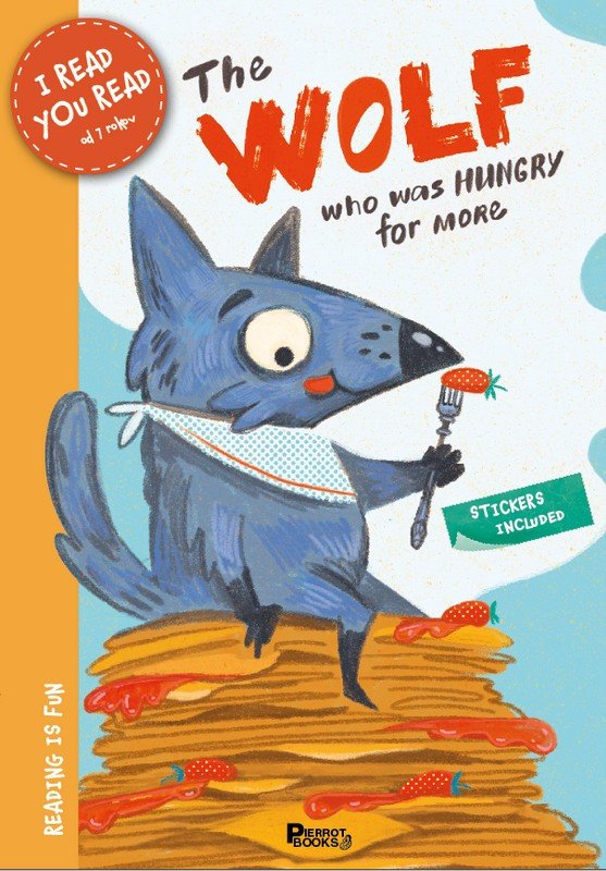 THE WOLF WHO WAS HUNGRY FOR MORE