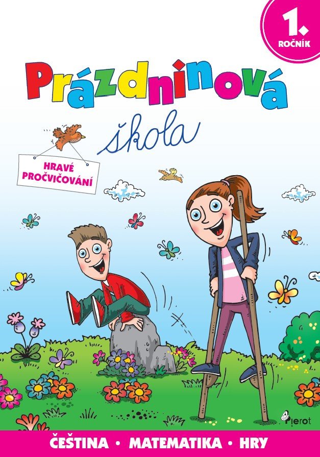 PRÁZDNINOVÁ ŠKOLA 1. ROČNÍK