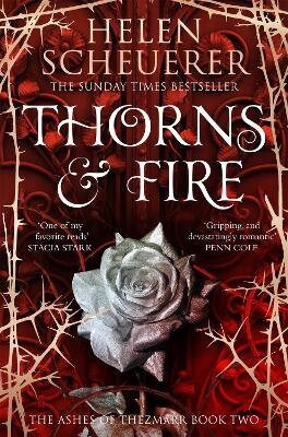 THORNS & FIRE 2 THE ASHES OF THEZMARR