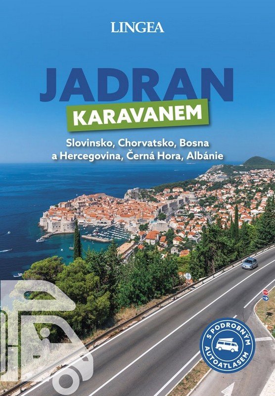 JADRAN KARAVANEM. SLOVINSKO, CHORVATSKO, BOSNA A HERCEGOVINA