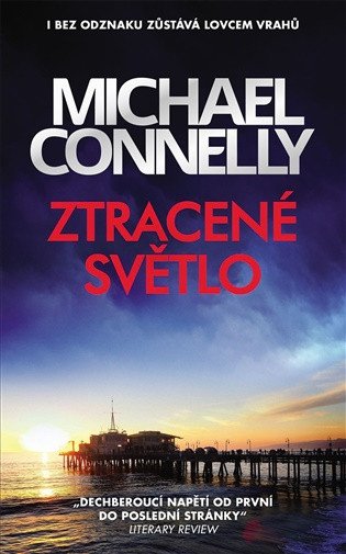 ZTRACENÉ SVĚTLO [HARRY BOSCH 9]